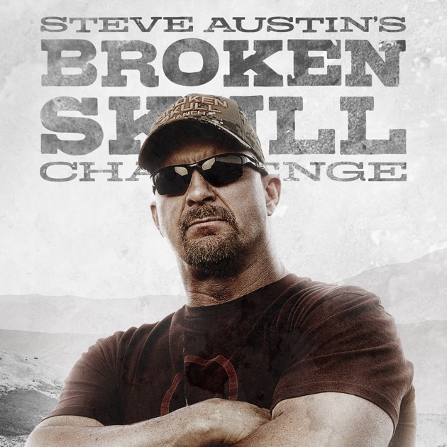 Steve Austin's Broken Skull Challenge, Season 4 on iTunes