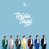 Terlalu Tinggi - Single