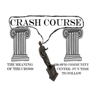 Crash Course #3: Our Great God - Pt. 1