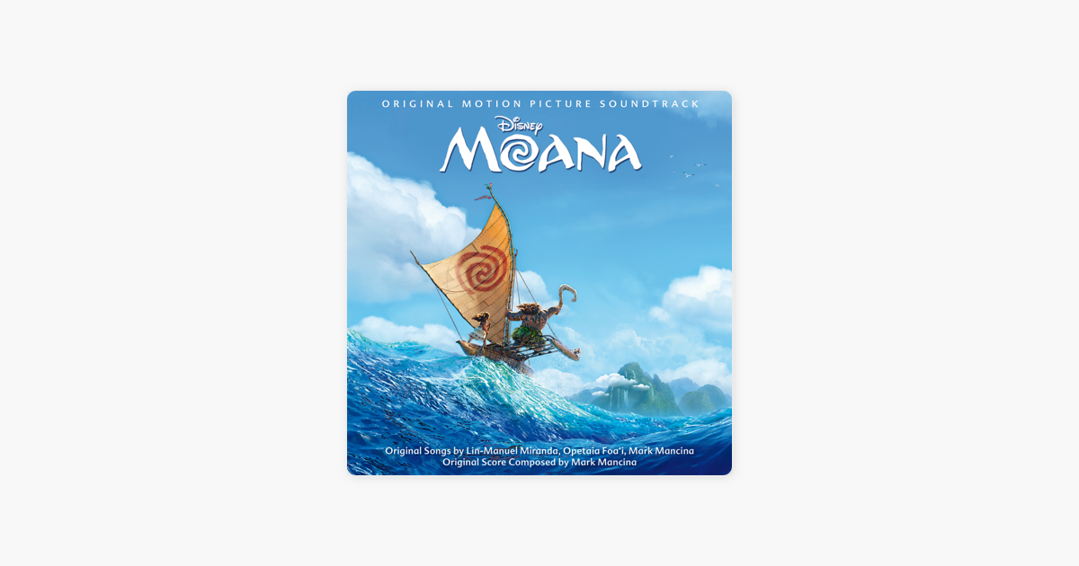 Moana Soundtrack.