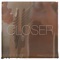 Closer (feat. Francesca Ani) - Future Sunsets lyrics