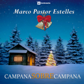 Campana Sobre Campana (Extended Mix) - Marco Pastor Estelles