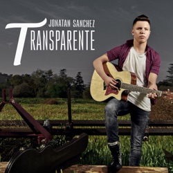 Jonatán Sánchez - Transparente