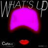 What's Up (feat. Lonyo) - Single