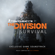 Tom Clancy's the Division Survival (Original Game Soundtrack) - Ola Strandh