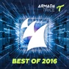 Armada Trice - Best Of 2016