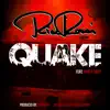Quake (feat. Marty Obey) - Single album lyrics, reviews, download