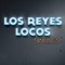 El Llorón - Los Reyes Locos lyrics