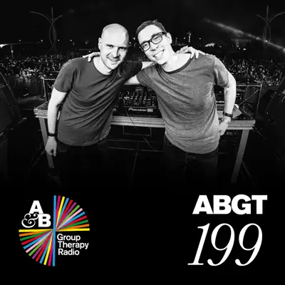Group Therapy 199 - Above & Beyond