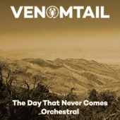 The Day That Never Comes (Orchestral) artwork