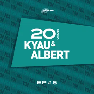 20 Years EP #5 by Kyau & Albert album reviews, ratings, credits