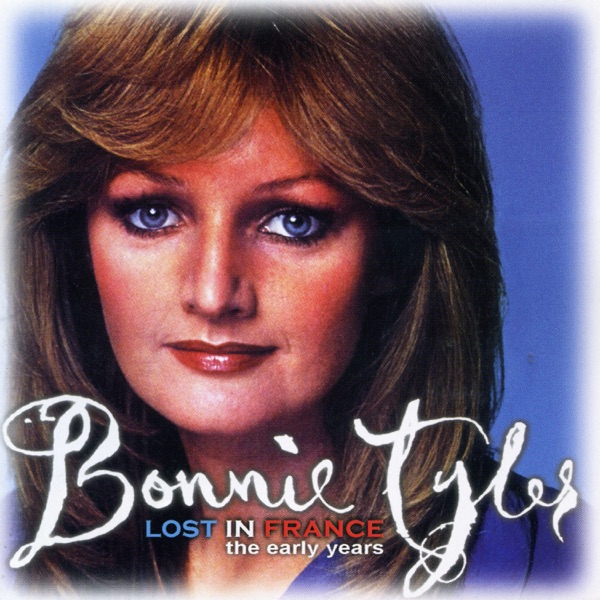 Lost In France by Bonnie Tyler on Coast Gold