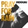 MOGUAI-Pray for Rain (Faul & Wad Remix)