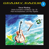 Oscar Rieding: Violin Concerto in B Minor, Op. 35 (Piano Accompaniment, Let's Play Together) - EP - Jadwiga Baranska