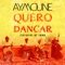 Quero Dançar (feat. Mc Emmm) - DJ Aymoune lyrics