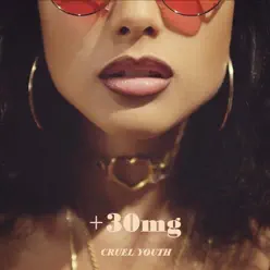 +30mg - Cruel Youth