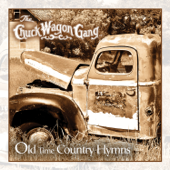 Old Time Country Hymns - The Chuck Wagon Gang