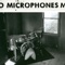 Microphone, Pt. 1 - The Microphones lyrics