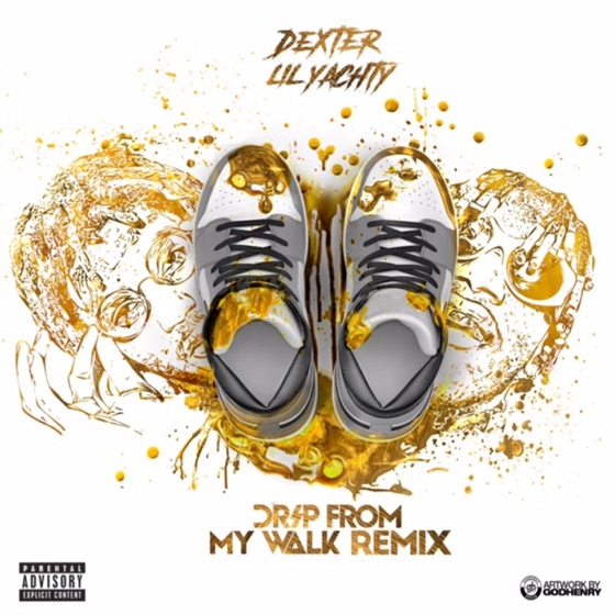 Cover artwork for Drip from My Walk (Remix) [feat. Lil Yachty]