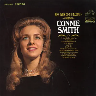 Miss Smith Goes to Nashville - Connie Smith Miss Smith Goes to Nashville - Connie Smith