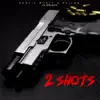 2 Shots (feat. Baky, Bo-B Last 1, Bricks, Burning, Wood Terrib, Zed & Micson) - Single album lyrics, reviews, download