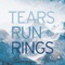 Happiness 7 - Tears Run Rings lyrics