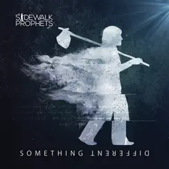 Something Different (Deluxe Version) - Sidewalk Prophets