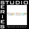 Walking Like Giants (Studio Series Performance Track) - EP album lyrics, reviews, download