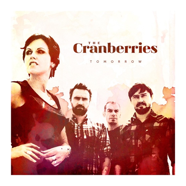 Tomorrow - Single - The Cranberries