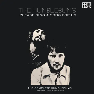 Please Sing a Song for Us: The Transatlantic Anthology - Humblebums