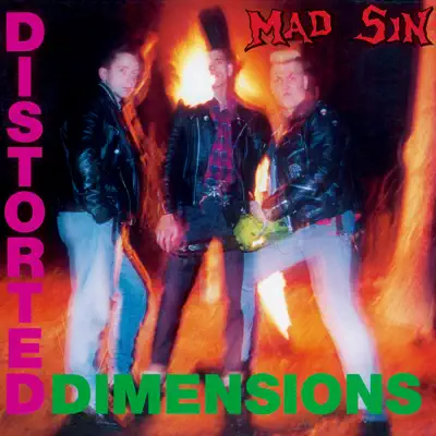Distorted Dimensions (Remastered) - Mad Sin
