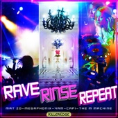 Rave Rinse Repeat artwork