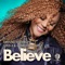 Believe - Crystal Waters & Sted-E & Hybrid Heights lyrics