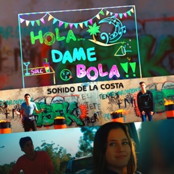 Sonido De La Costa - Dame Bola