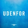 Udenfor (feat. Benny Jamz, Gilli & MellemFingaMuzik) - Single