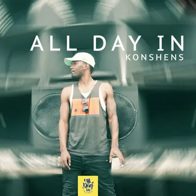 All Day In - Single - Konshens