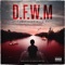 D. F. W. M. (feat. Rob Vinci) - Shane Moyer lyrics
