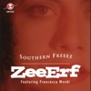 Zee Erf - Southern Freeez (feat. Francesca Mondi)
