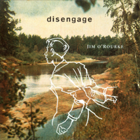 Jim O'Rourke - Disengage artwork