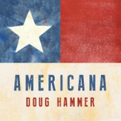 Doug Hammer - The Spirit of America