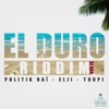 El Duro (DJ Dan Riddim) - Single
