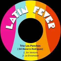 Sin Ventura - Single - Los Panchos