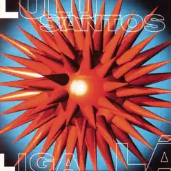 Liga Lá - Lulu Santos
