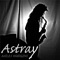 Astray - Miles Hudgins lyrics