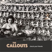 The Callouts - Cannonball