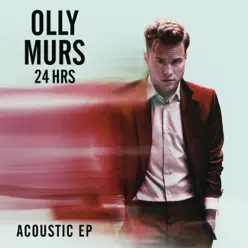 24 HRS (Acoustic) - EP - Olly Murs