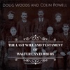 The Last Will and Testament of Walter Canterbury