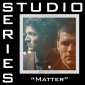 Matter (Studio Series Performance Track) - - EP artwork
