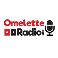 OMELETTE RADIO podcast