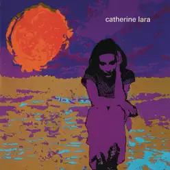 Les années poussière - Catherine Lara Les années poussière - Catherine Lara